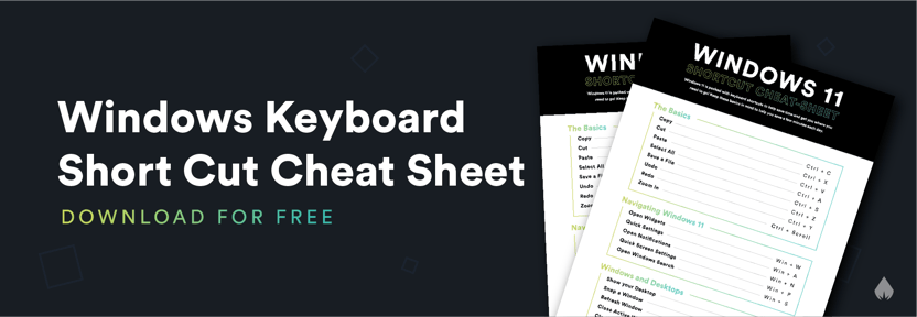 Windows 11 Keyboard Shortcuts Cheat Sheet
